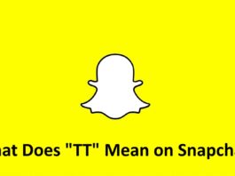 What Does TT Mean on Snapchat